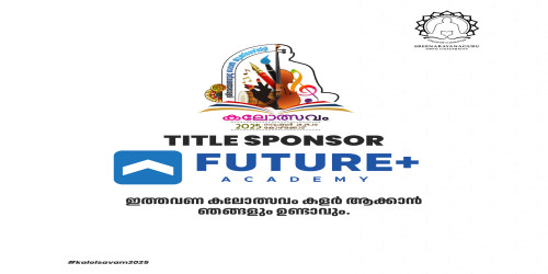 Future Plus Academy Announced as Title Sponsor for Sree narayanaguru open university Kerala Kalolsavam 2025